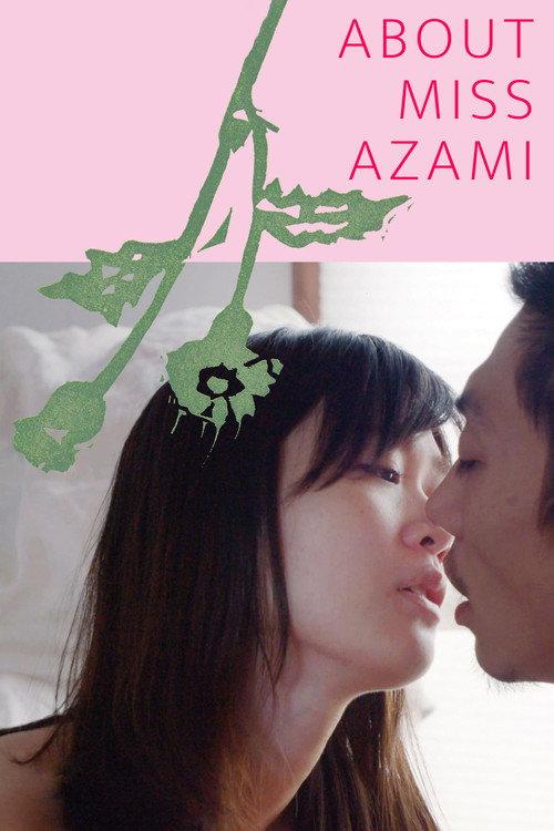 About Miss Azami 2020 official movie poster