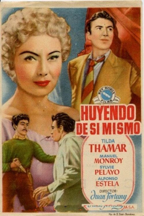 Huyendo de si mismo 1953 official movie poster