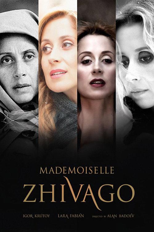 Lara Fabian - Mademoiselle Zhivago 2013 official movie poster