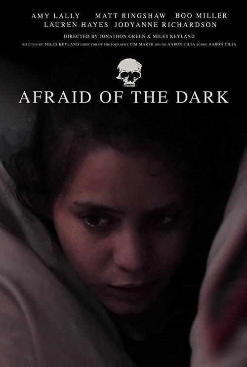 Afraid of the Dark 2021 official movie poster