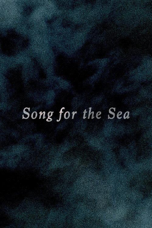 Song for the Sea 2025 official movie poster