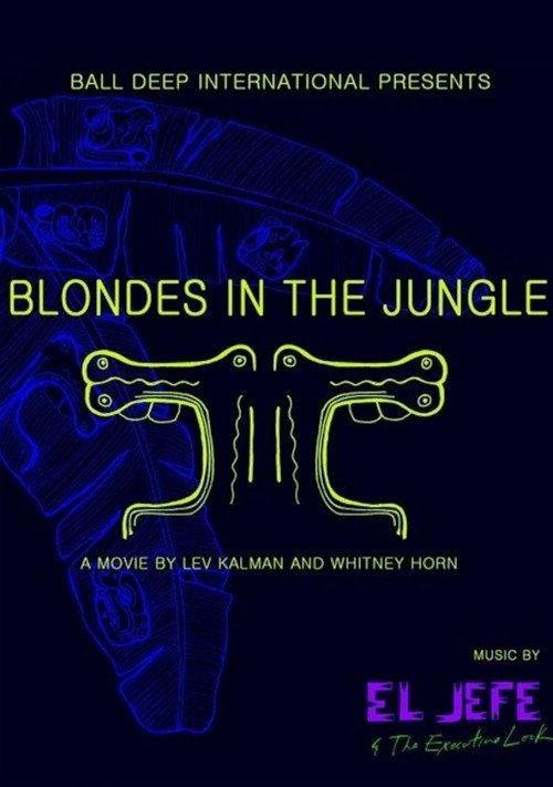 Blondes in the Jungle 2009 official movie poster