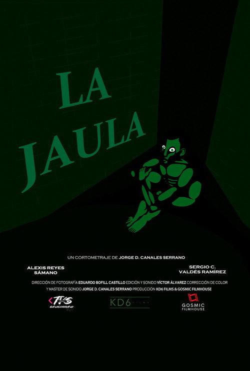La Jaula 2021 official movie poster