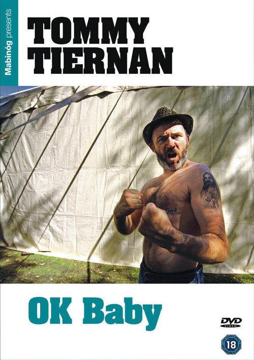 Tommy Tiernan: OK Baby 2007 official movie poster