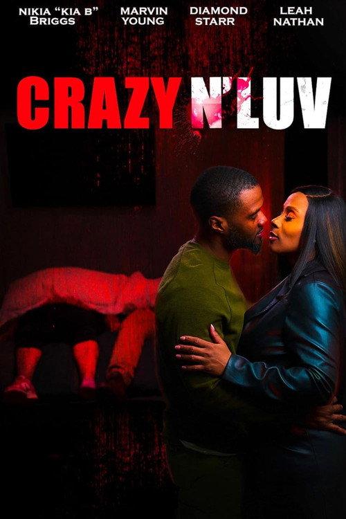 Crazy N' Luv 2025 official movie poster