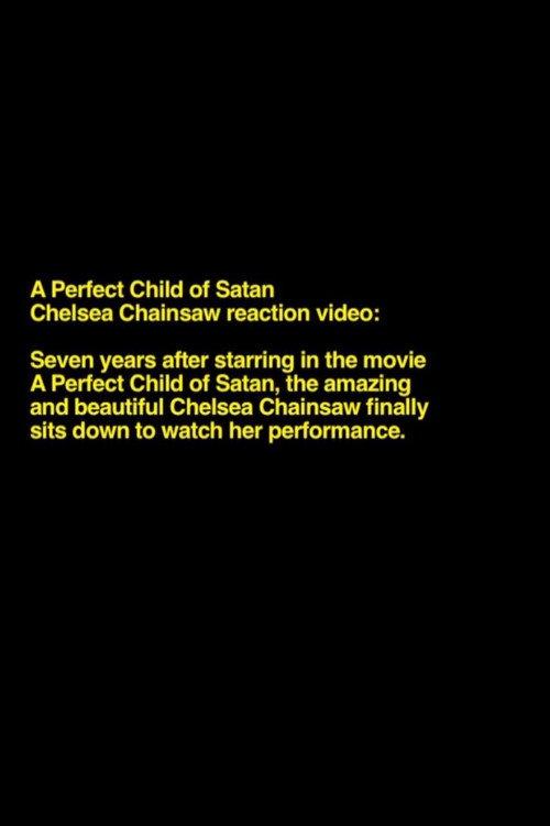 Chelsea Chainsaw Reaction Video 2016 official movie poster