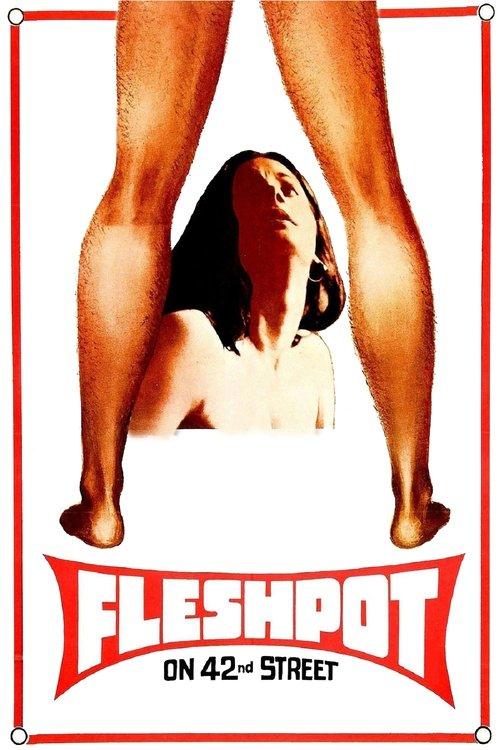 Fleshpot on 42nd Street 1973 official movie poster