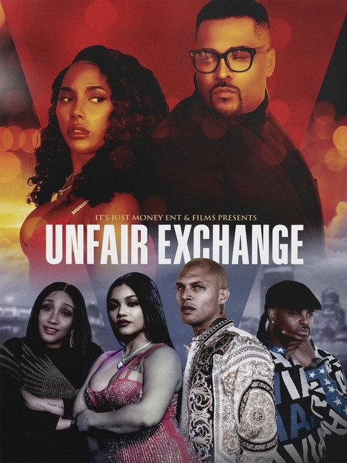 Unfair Exchange 2022 official movie poster