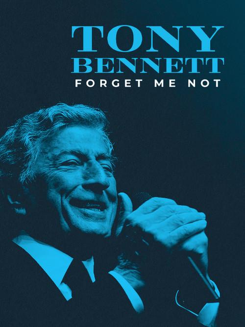 Tony Bennett: Forget Me Not 2022 official movie poster