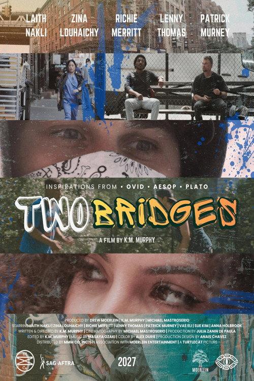 Two Bridges official movie poster
