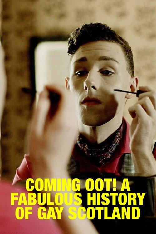 Coming Oot! A Fabulous History of Gay Scotland 2015 official movie poster