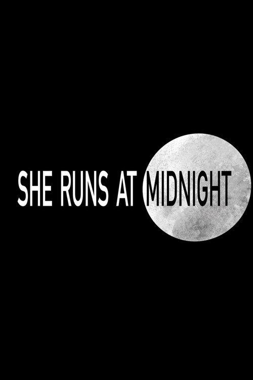 She Runs at Midnight 2021 official movie poster