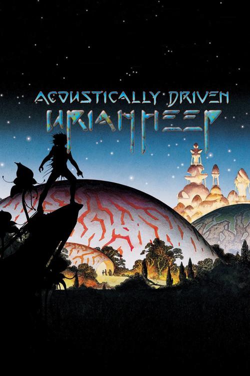 Uriah Heep: Acoustically Driven 2001 official movie poster