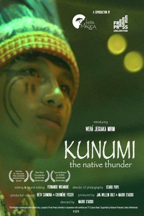 Kunumi, The Native Thunder 2016 official movie poster