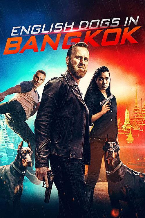 English Dogs in Bangkok 2020 official movie poster