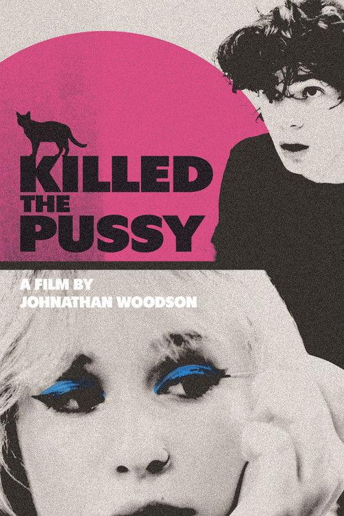 Killed the Pussy 2026 official movie poster
