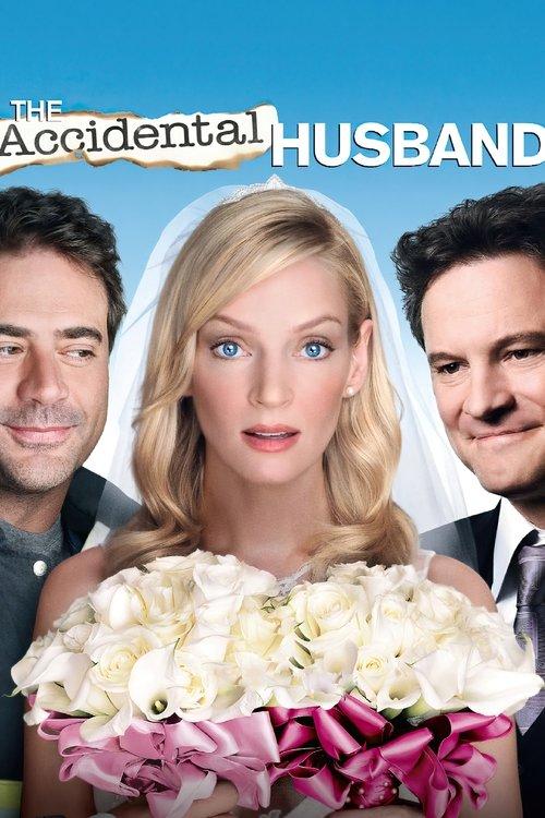 The Accidental Husband 2008 official movie poster