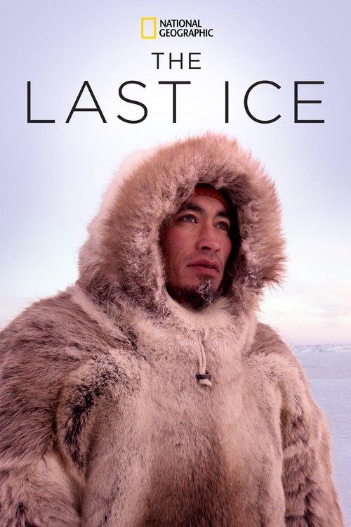 The Last Ice 2020 official movie poster