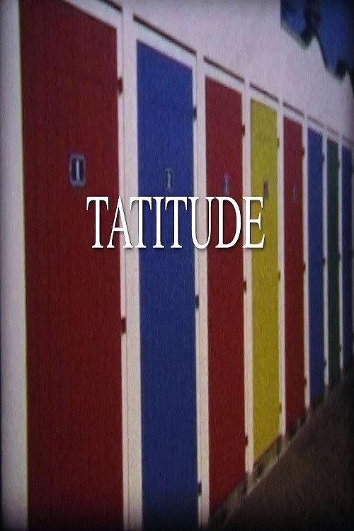 Tatitude 2009 official movie poster