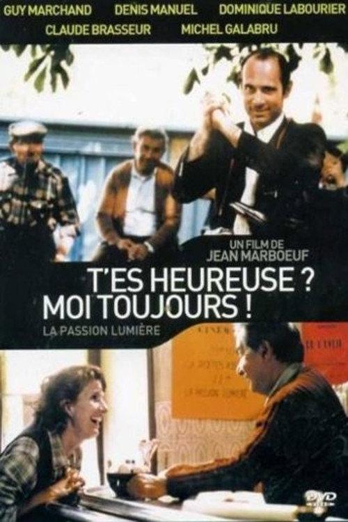 T'es heureuse? Moi, toujours... 1983 official movie poster