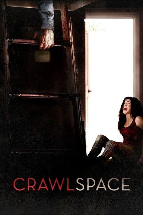 Crawlspace 2013 official movie poster