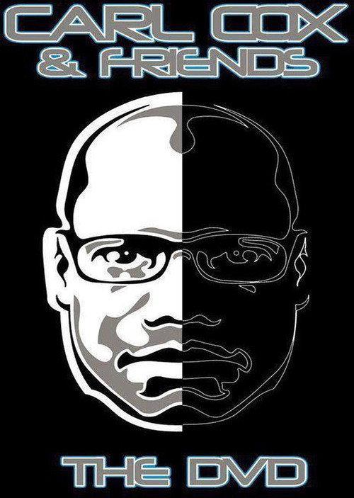 Carl Cox and Friends 2005 official movie poster