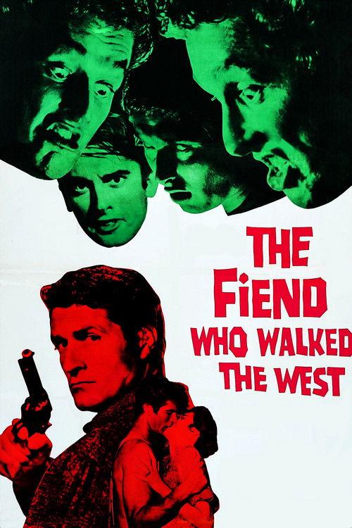 The Fiend Who Walked the West 1958 official movie poster