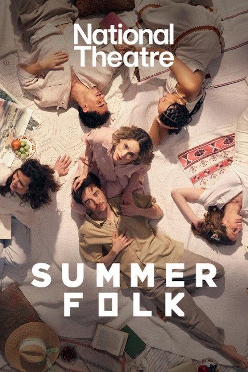 National Theatre at Home: Summerfolk 2026 official movie poster