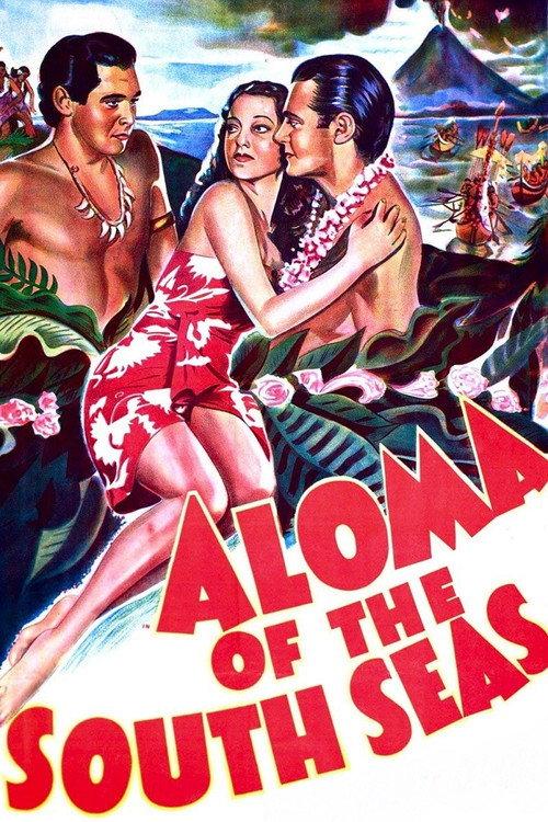 Aloma of the South Seas 1941 official movie poster