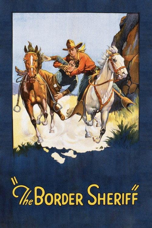 The Border Sheriff 1926 official movie poster