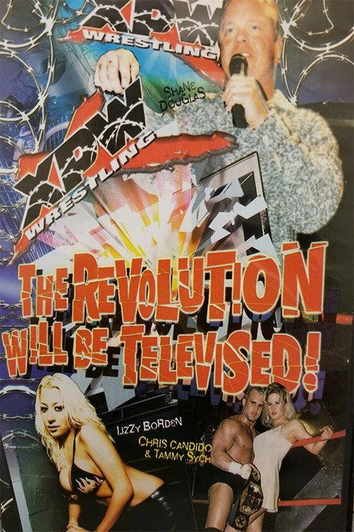 XPW: The Revolution Will Be Televised! 2001 official movie poster