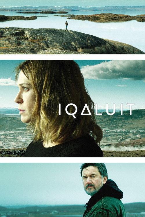 Iqaluit 2016 official movie poster