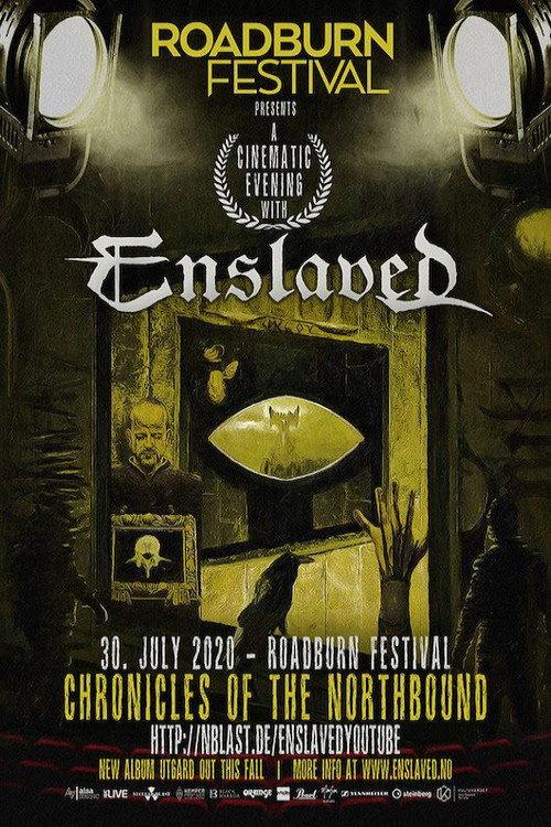 Enslaved: Chronicles of the Northbound (Roadburn Festival 2020) 2020 official movie poster
