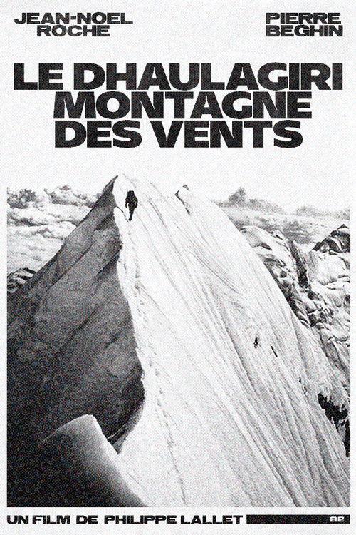 Dhaulagiri, Mountain of Winds 1985 official movie poster