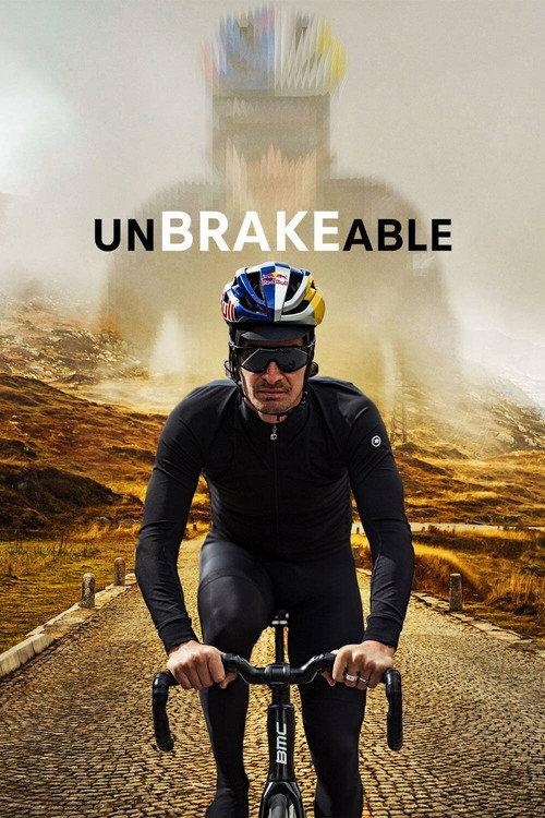 UnBRAKEable 2021 official movie poster