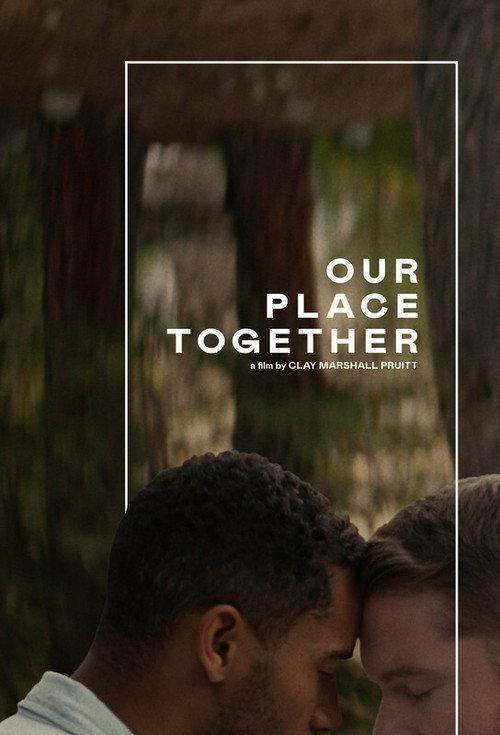 Our Place Together 2020 official movie poster