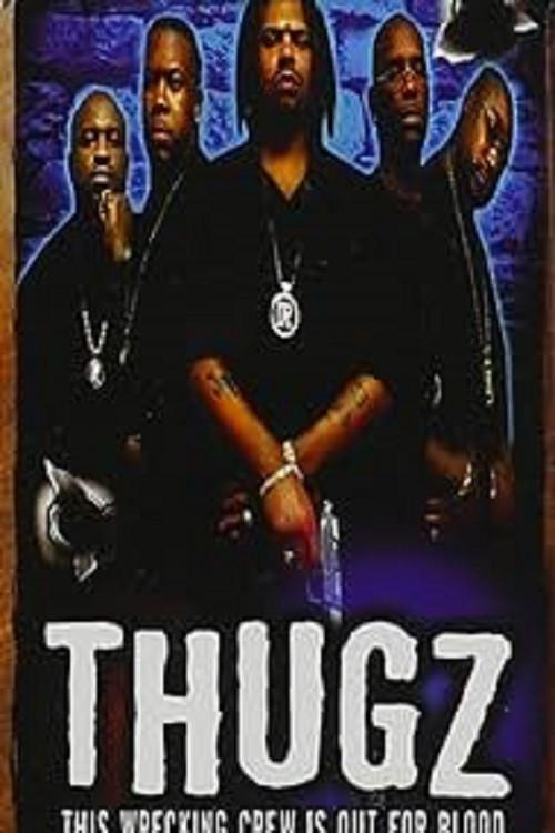 Urban Killaz: Thugz 2004 official movie poster