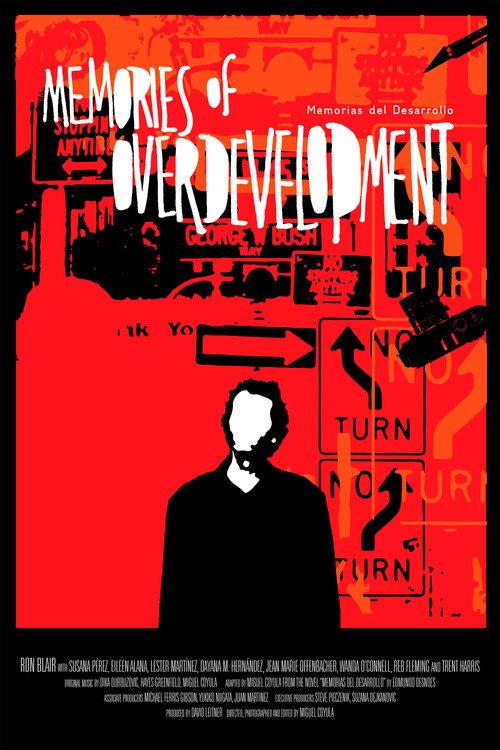 Memories of Overdevelopment 2011 official movie poster
