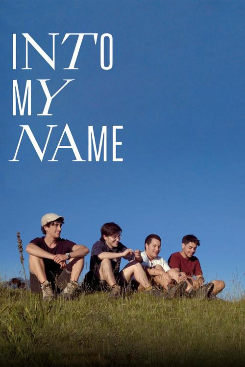 Into My Name 2022 official movie poster