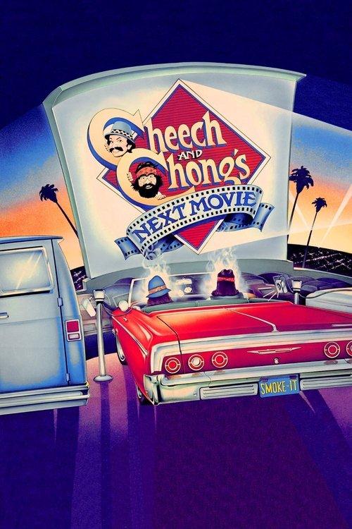 Cheech & Chong's Next Movie 1980 official movie poster