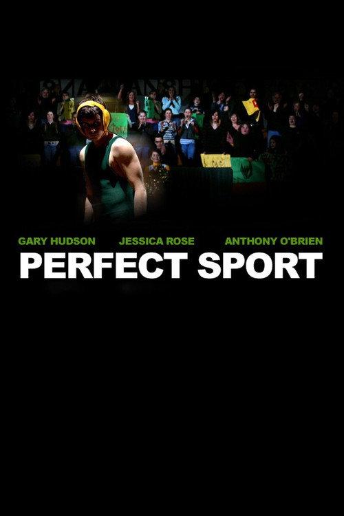 Perfect Sport 2008 official movie poster