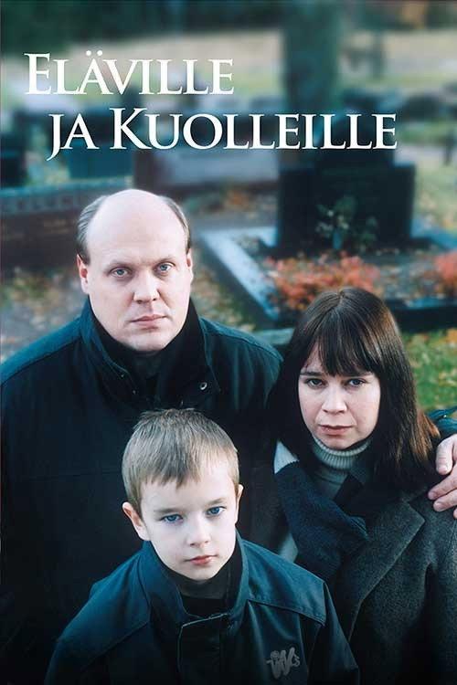 For the Living and the Dead 2005 official movie poster