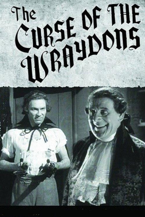 The Curse of the Wraydons 1946 official movie poster