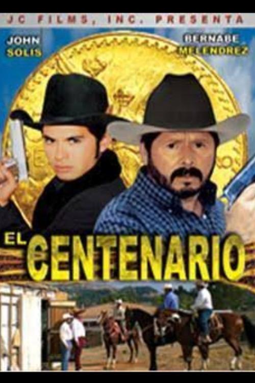 El Centenario 2007 official movie poster