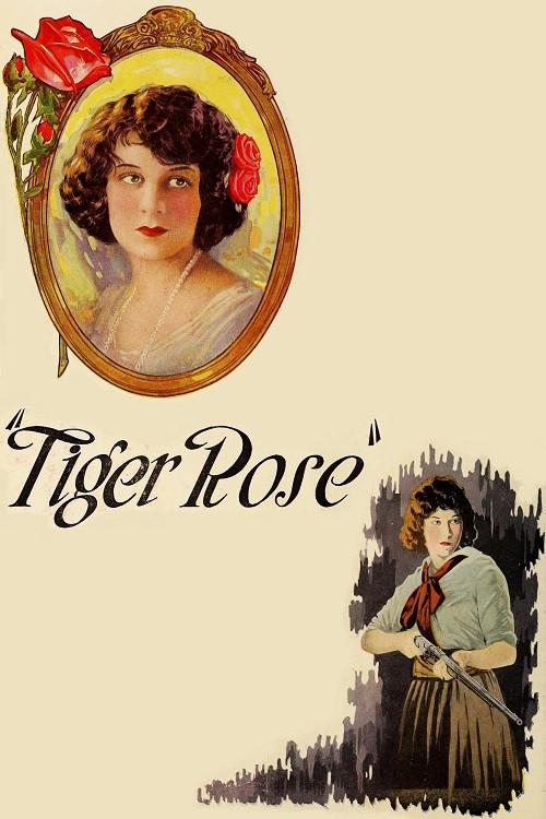 Tiger Rose 1923 official movie poster