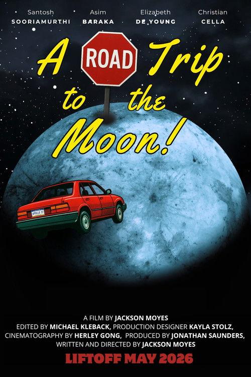 A Road Trip to the Moon 2026 official movie poster