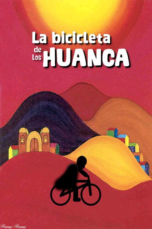 La bicicleta de los Huanca 2007 official movie poster
