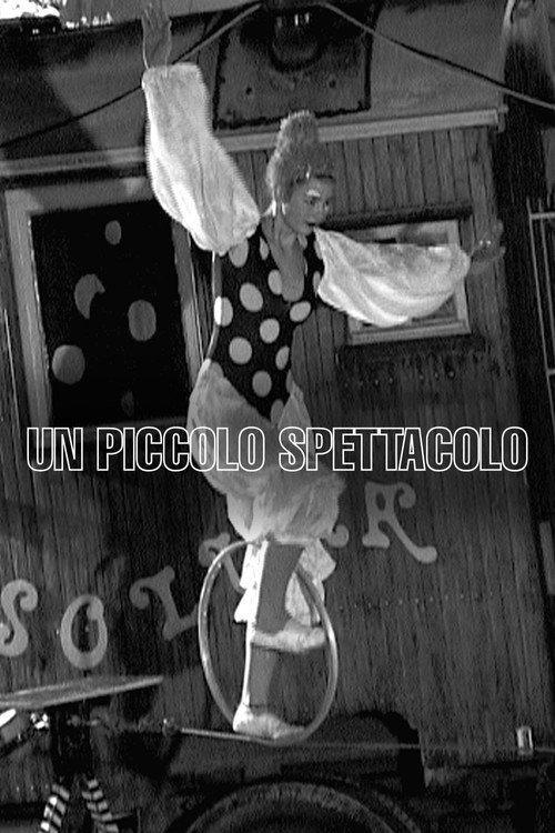 Un piccolo spettacolo 2005 official movie poster