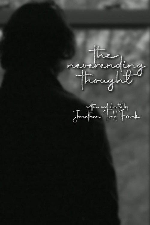 The Neverending Thought 2022 official movie poster