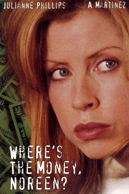 Where's the Money, Noreen? 1995 official movie poster